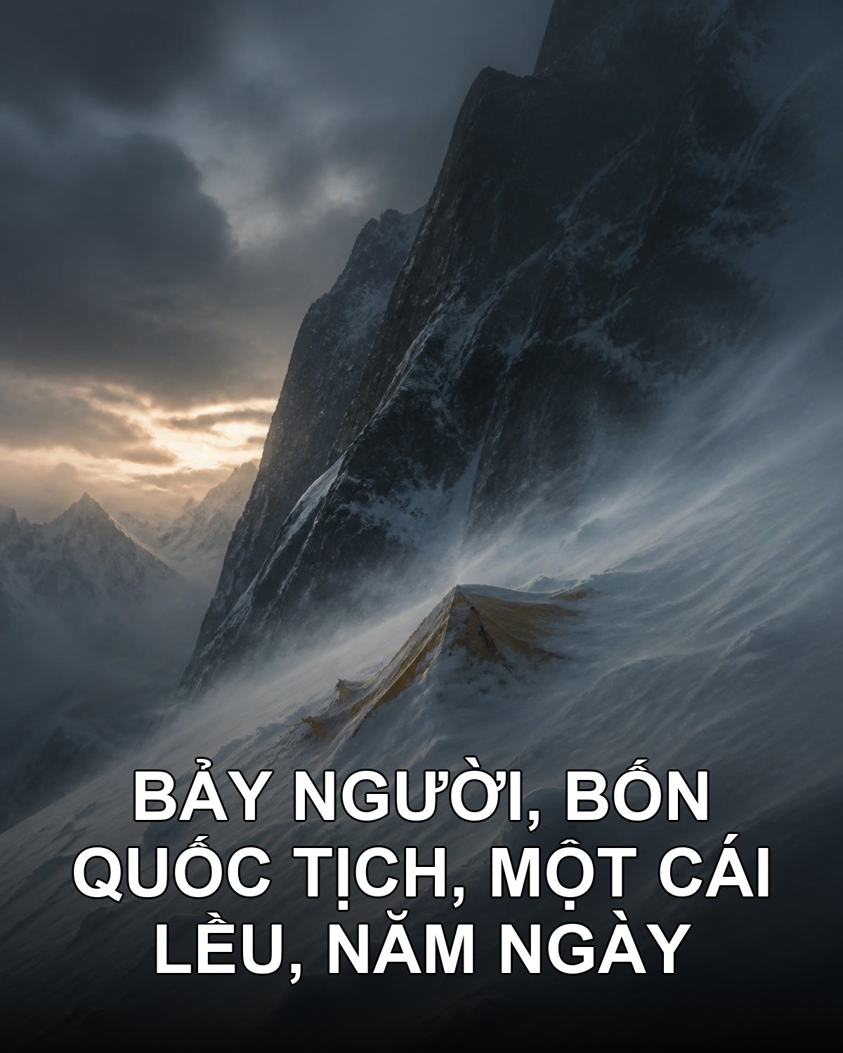 K2 mùa hè 1986: năm ngày trong cái lều ở 7.900 mét